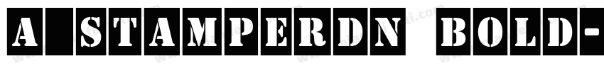 a_StamperDn Bold字体转换